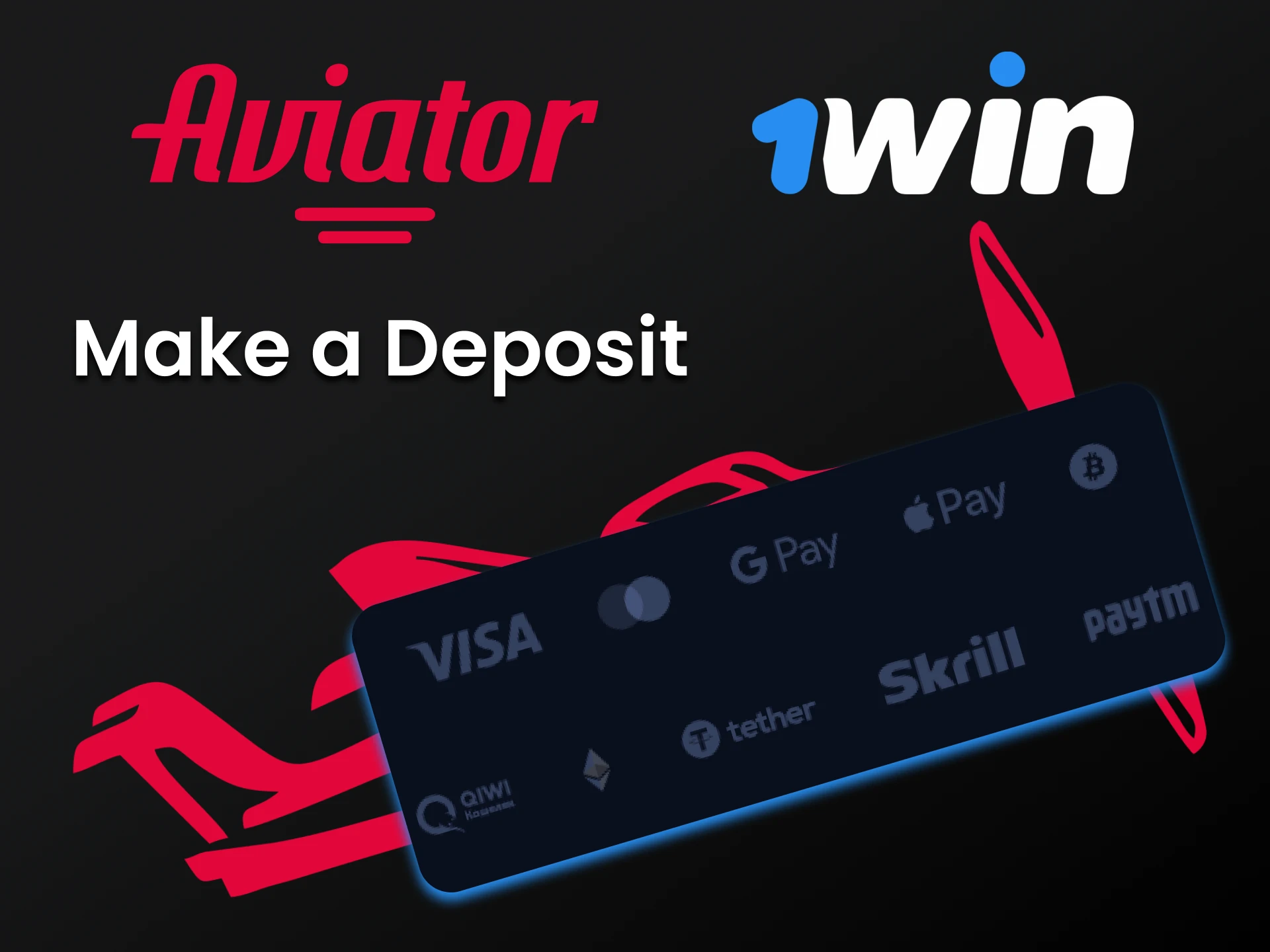 Choose a convenient way to replenish your account from 1win.
