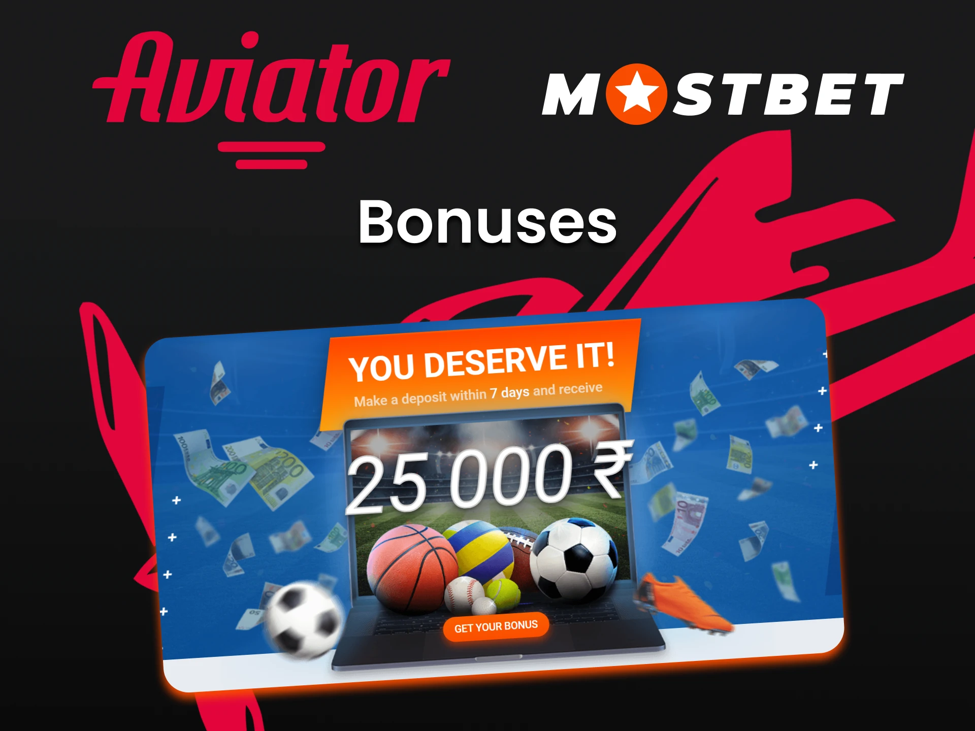 Join Mostbet to play Aviator and get prizes.