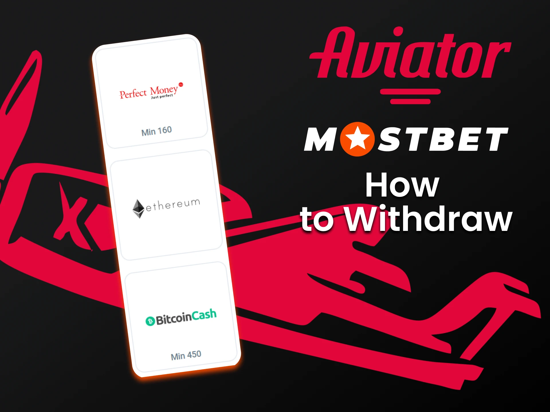 Choose a convenient way to withdraw money from Mostbet.
