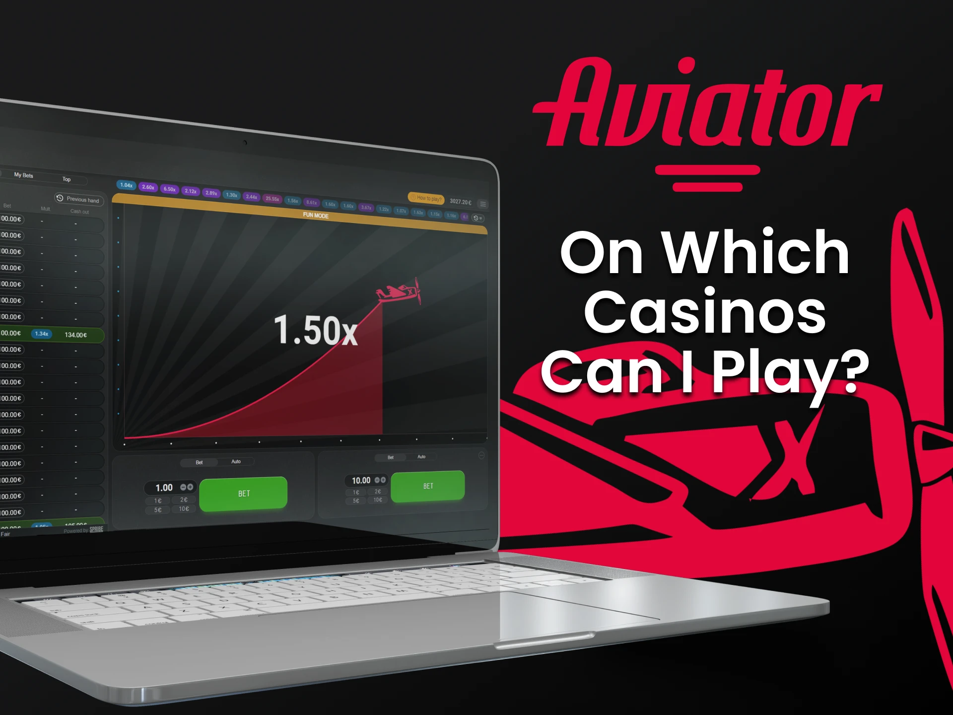 Choose a convenient casino for playing Aviator.