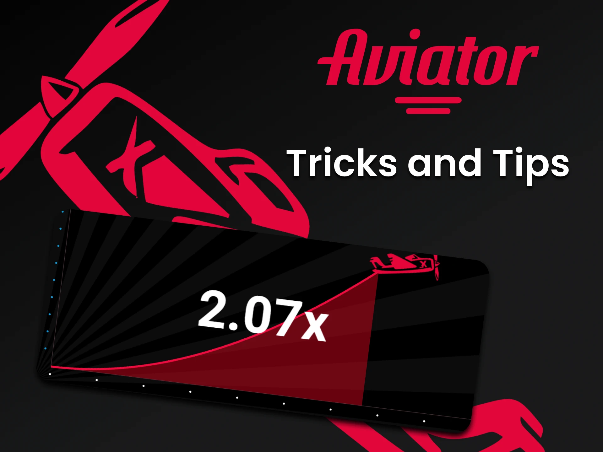 Use all your skills to win in Aviator.