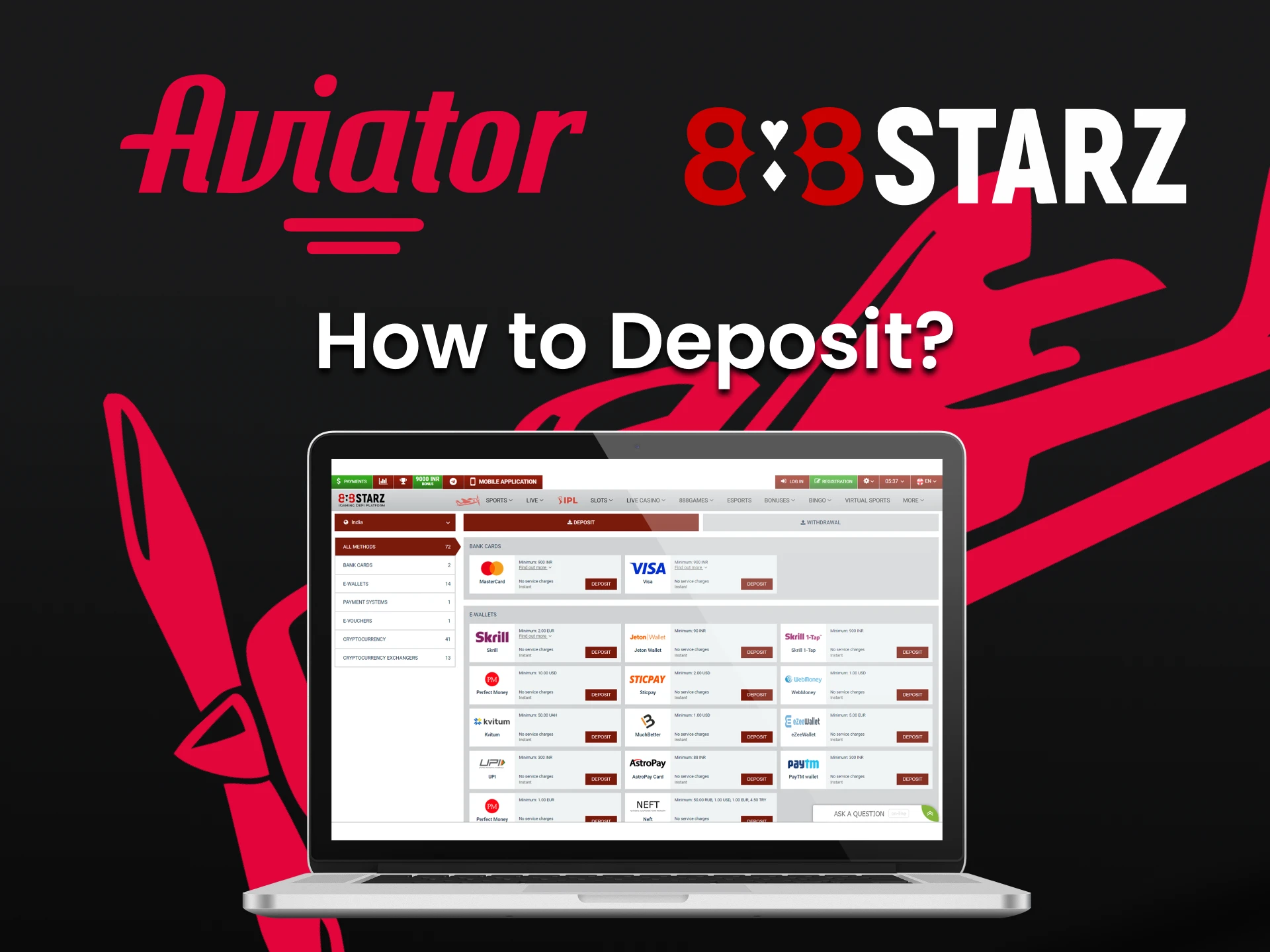Choose a convenient way to deposit at 888starz.