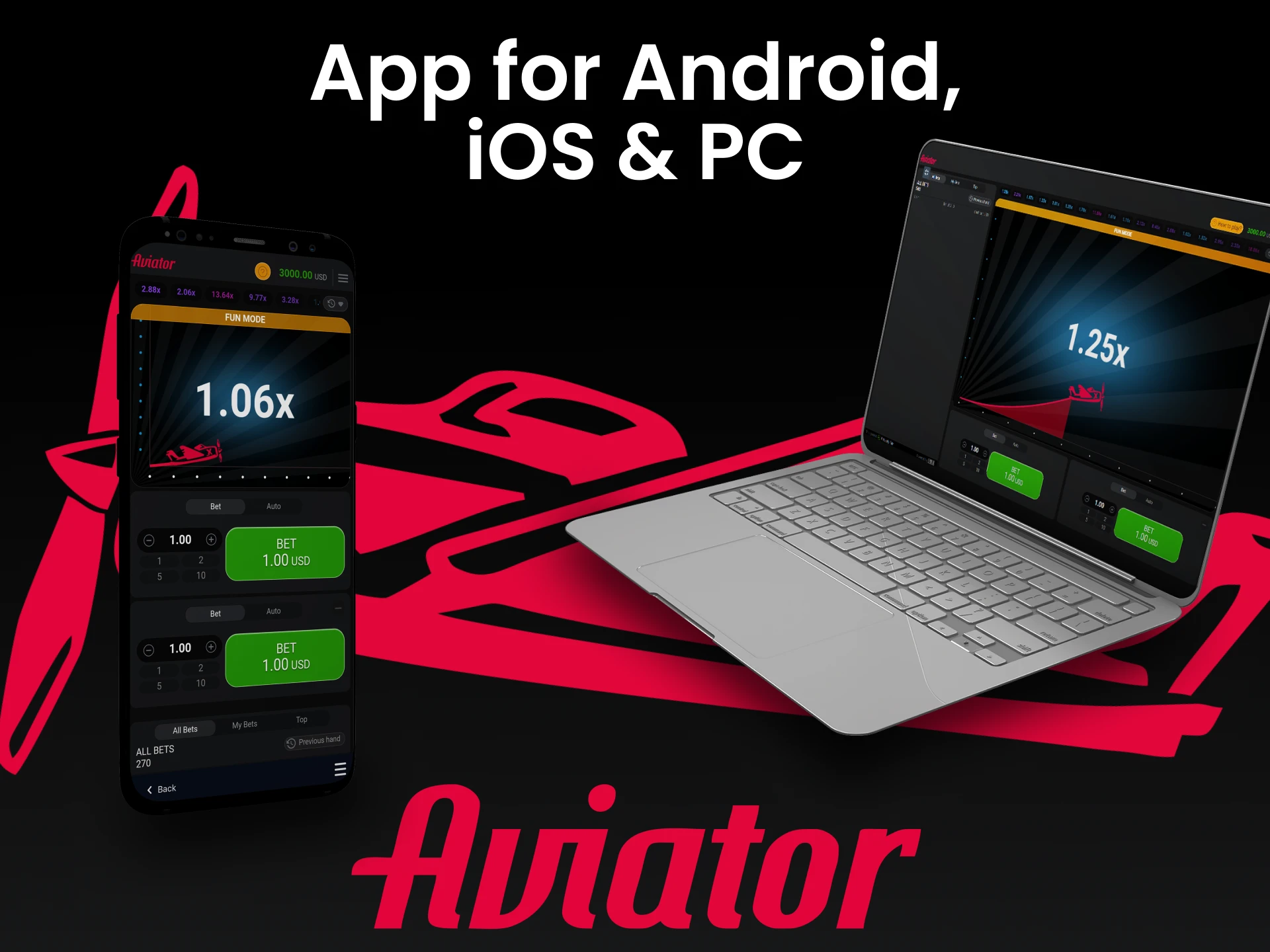 Download betting app and play Aviator on any of your devices (Android, iOS, PC).