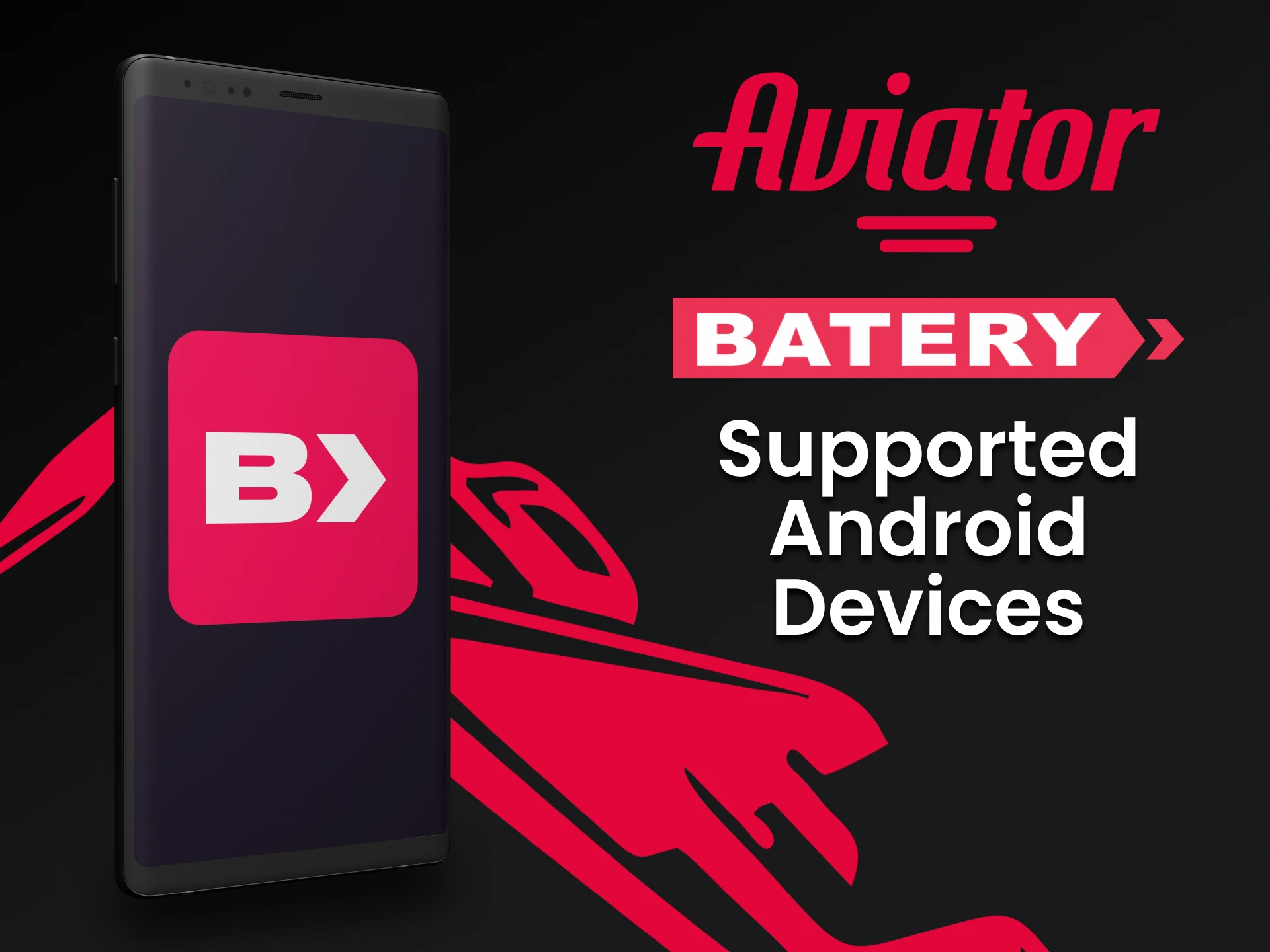 Play Aviator with the Batery app for Android.
