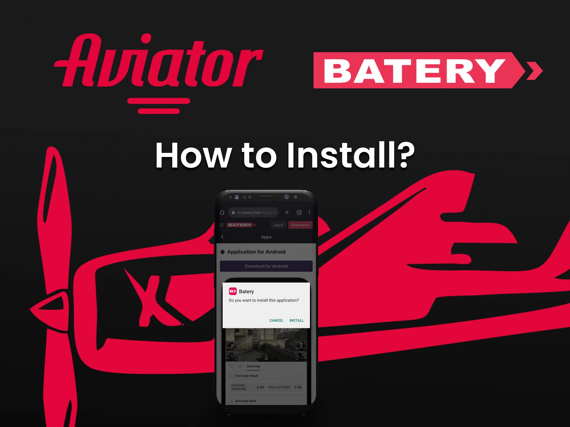 Install the Batery app to play Aviator.