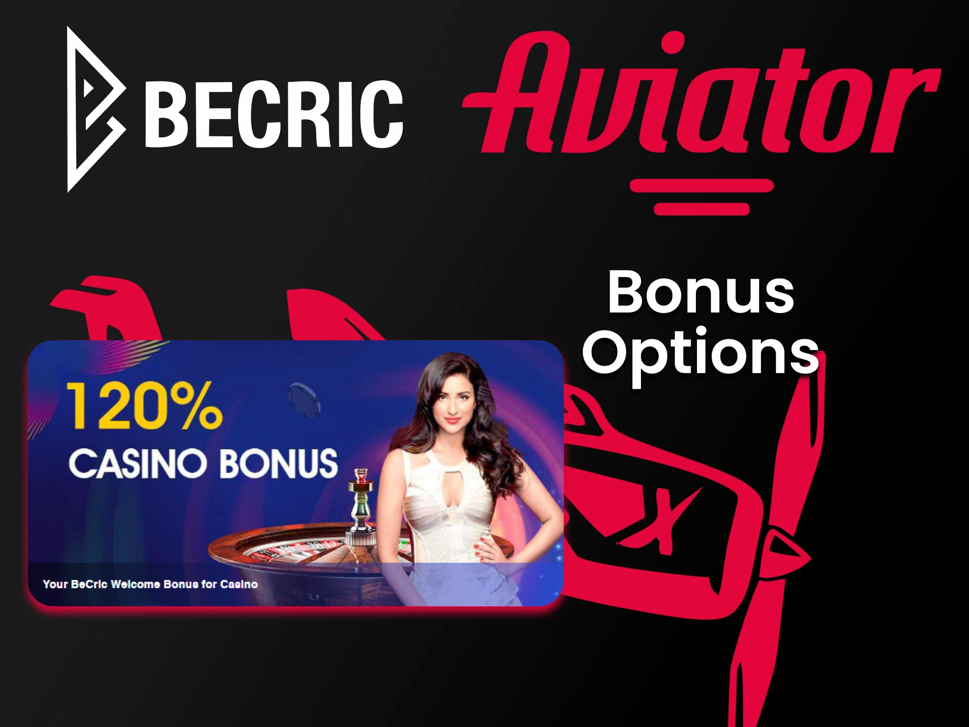 Get a bonus from Becric for victories in the game Aviator.
