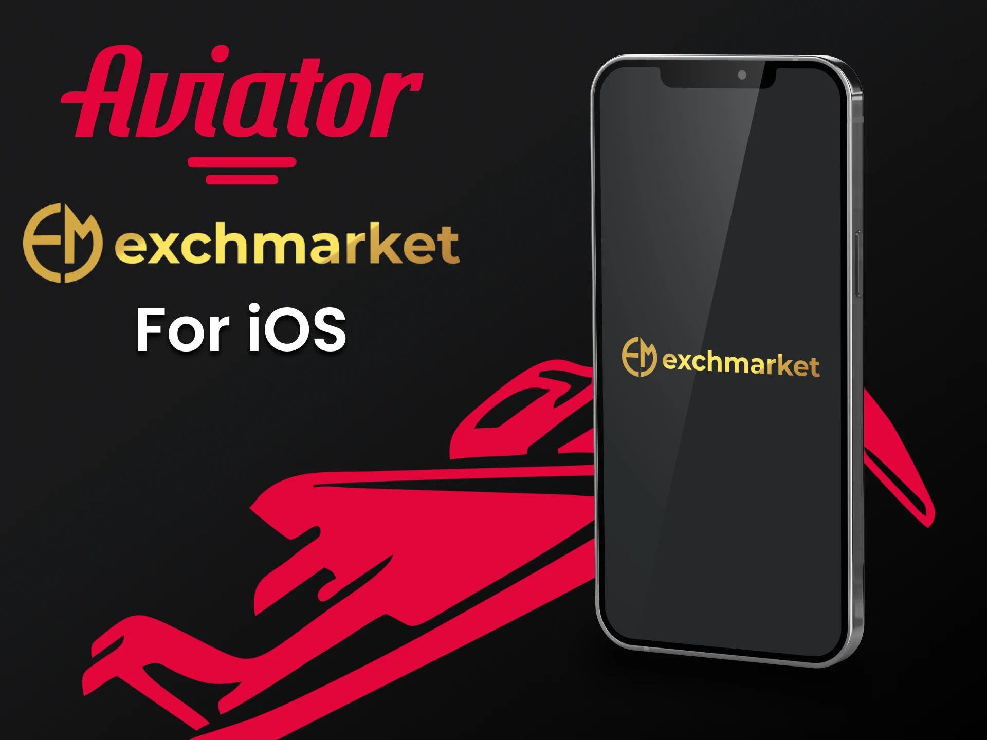 Install the Exchmarket iOS device app to play Aviator.