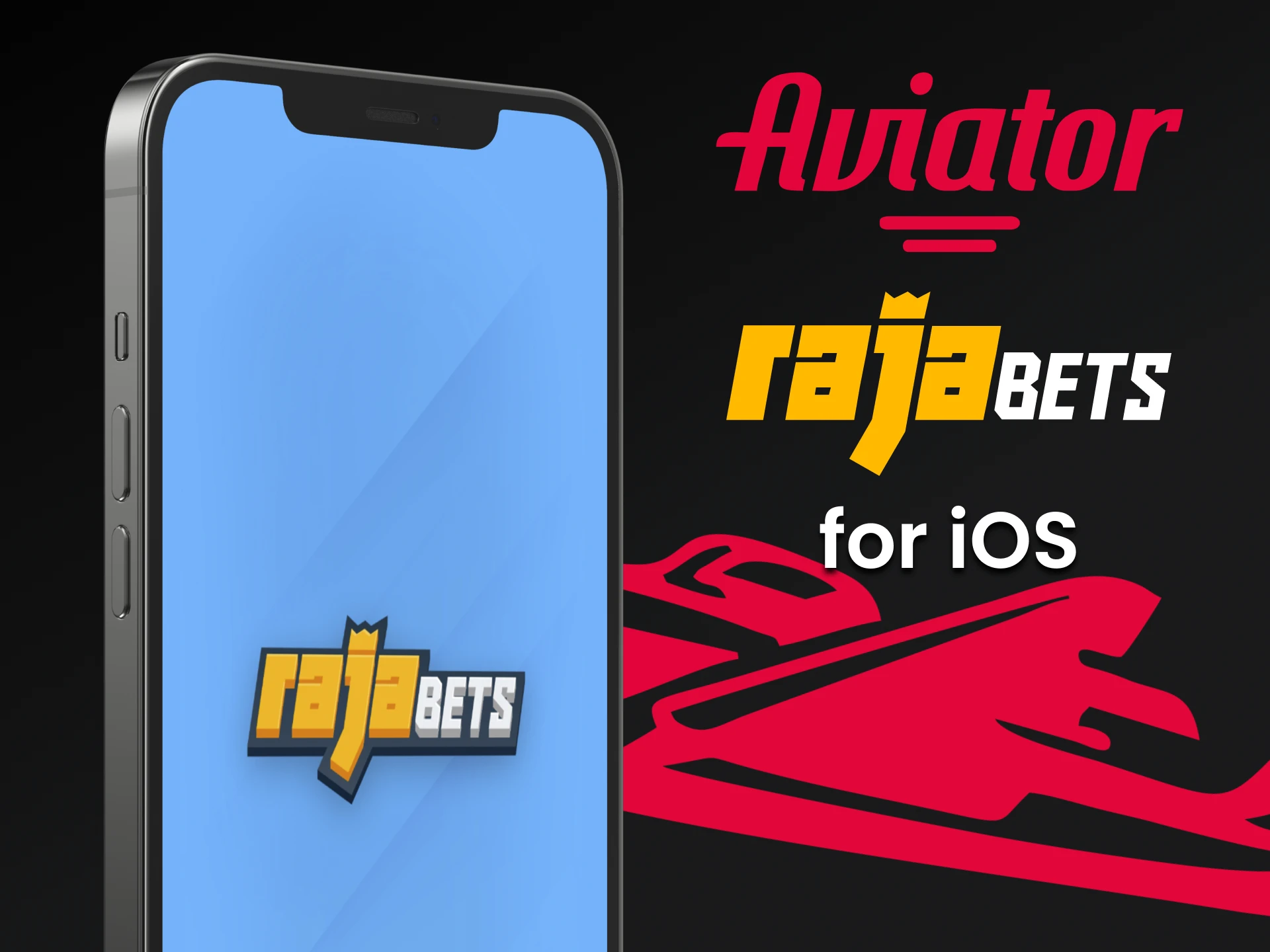 Install the application for iOS from Rajabets for Aviator.