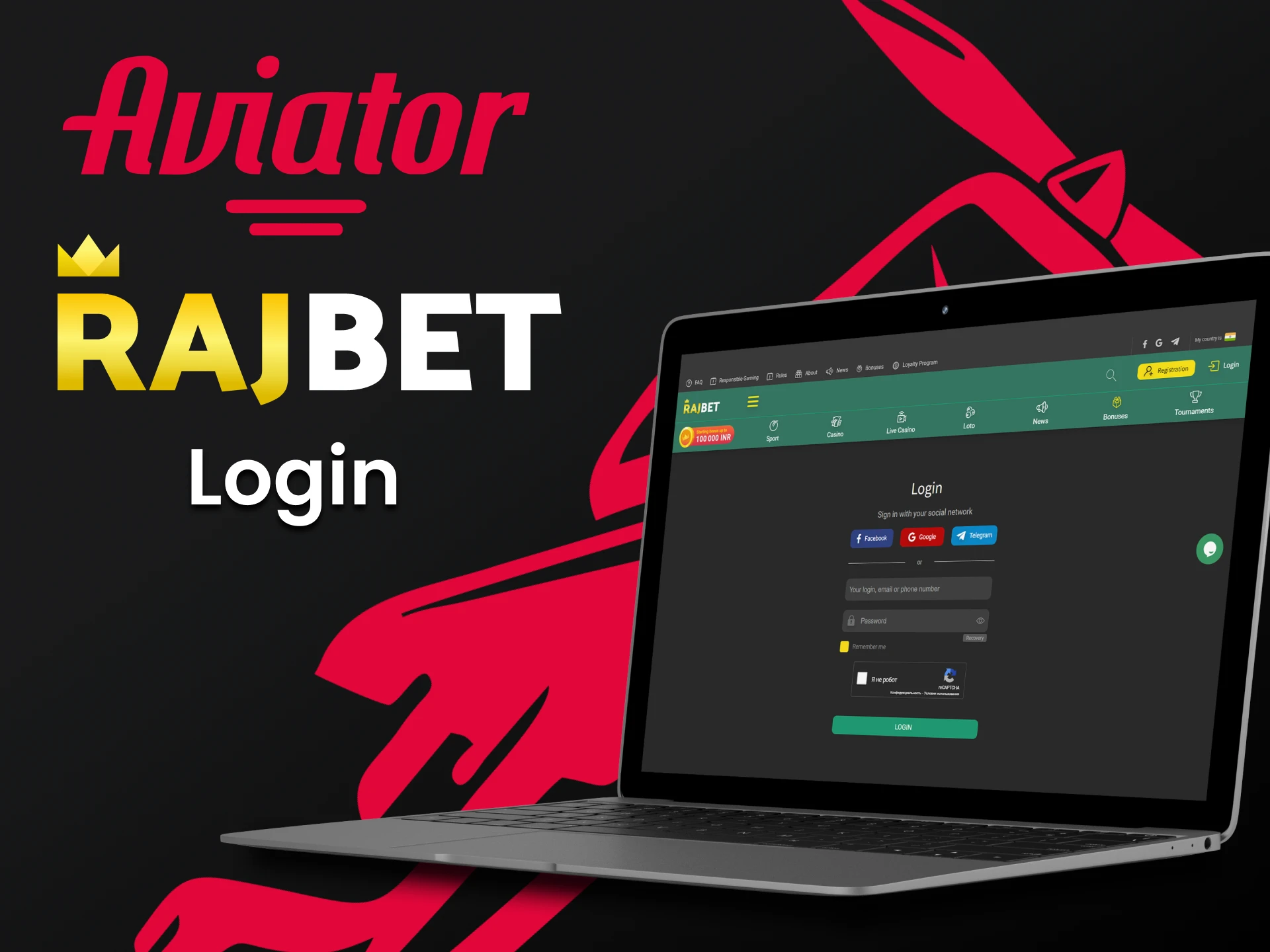 Log in to your personal Rajbet account to play Aviator.