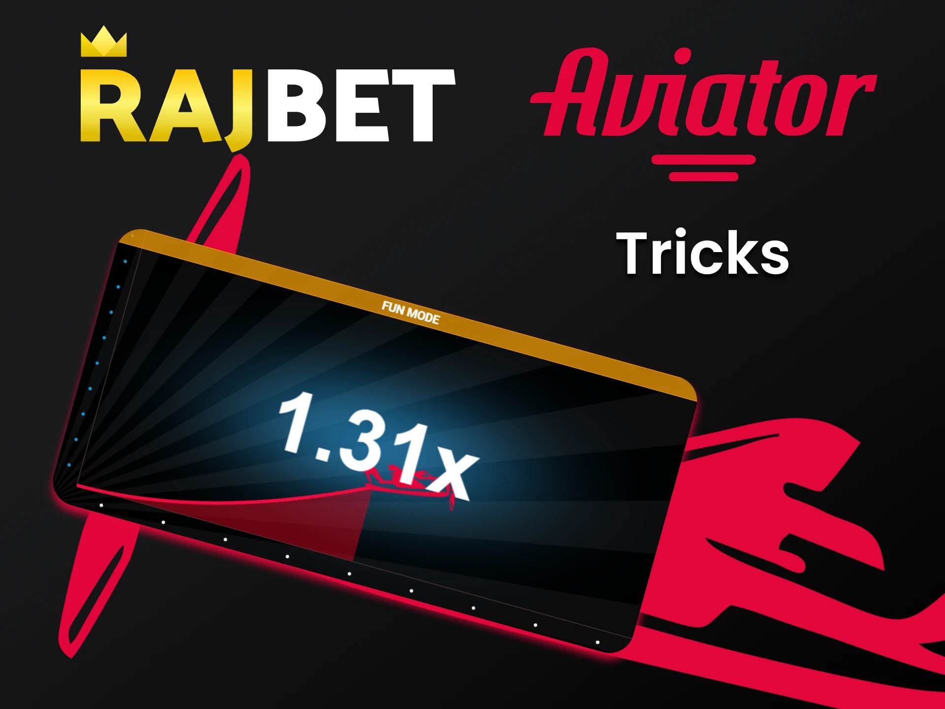 Use all the ways to win in Aviator at Rajbet.