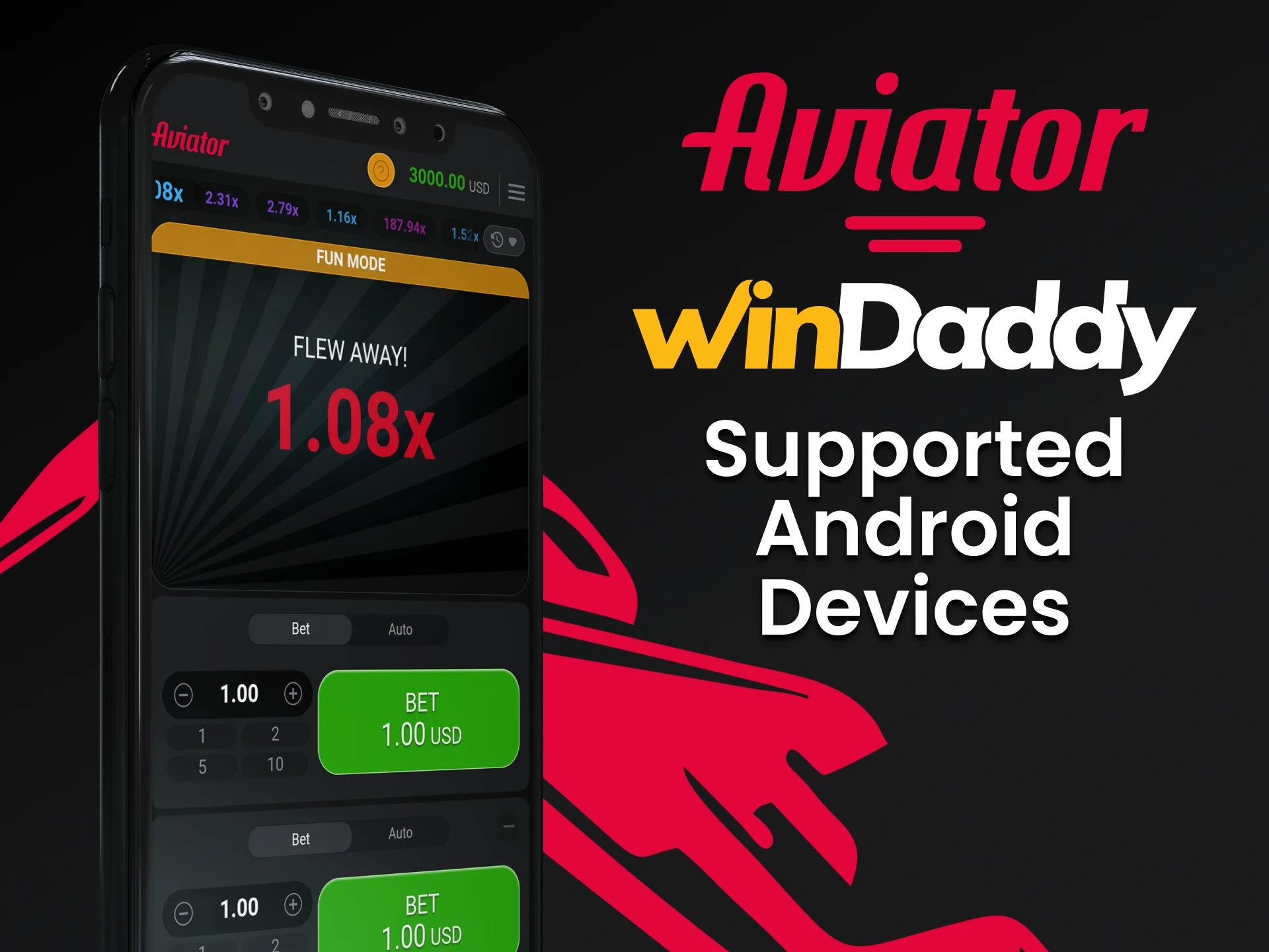 To play Aviator by WinDaddy use Android device.