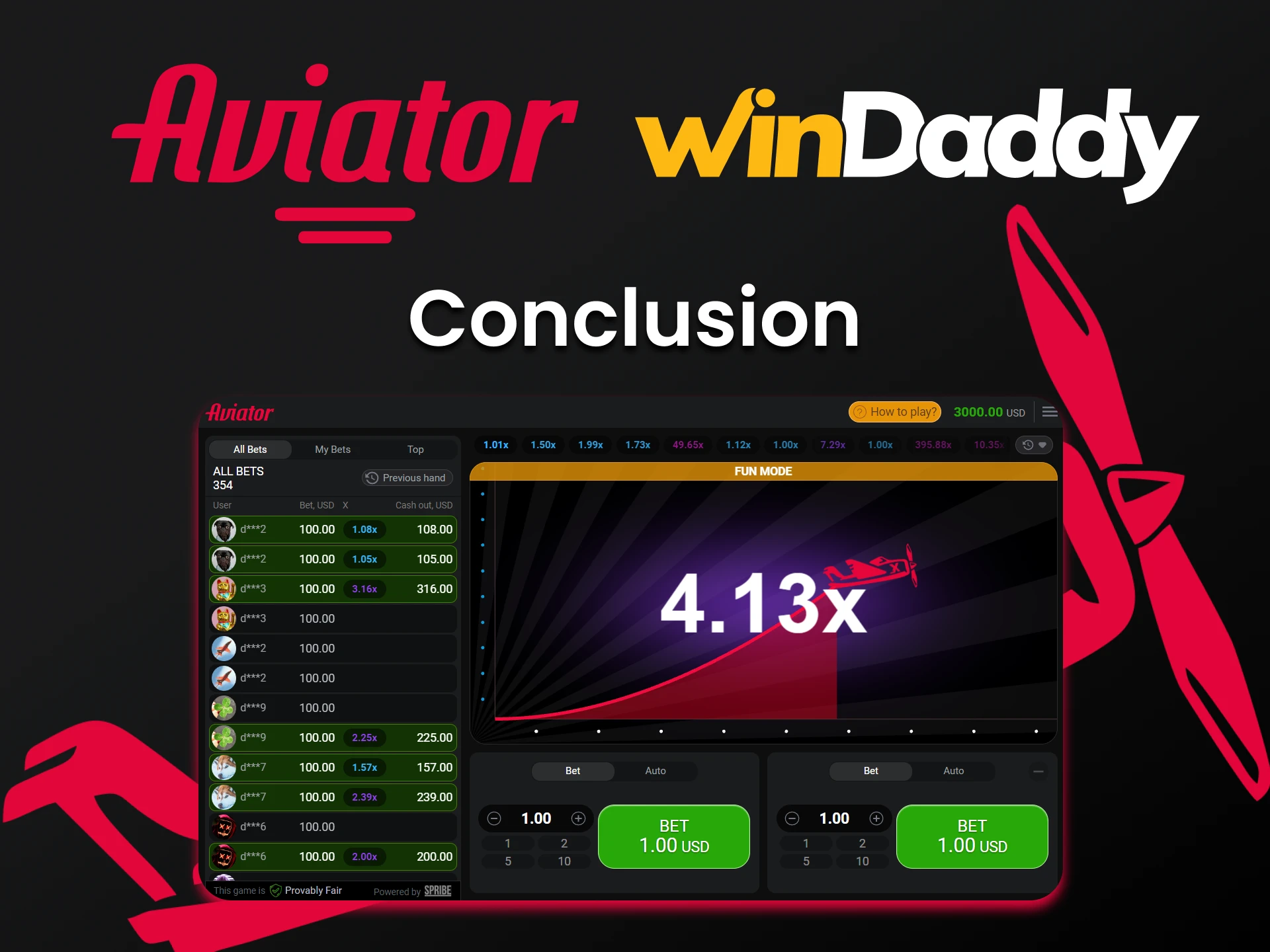WinDaddy is the right choice for playing Aviator.