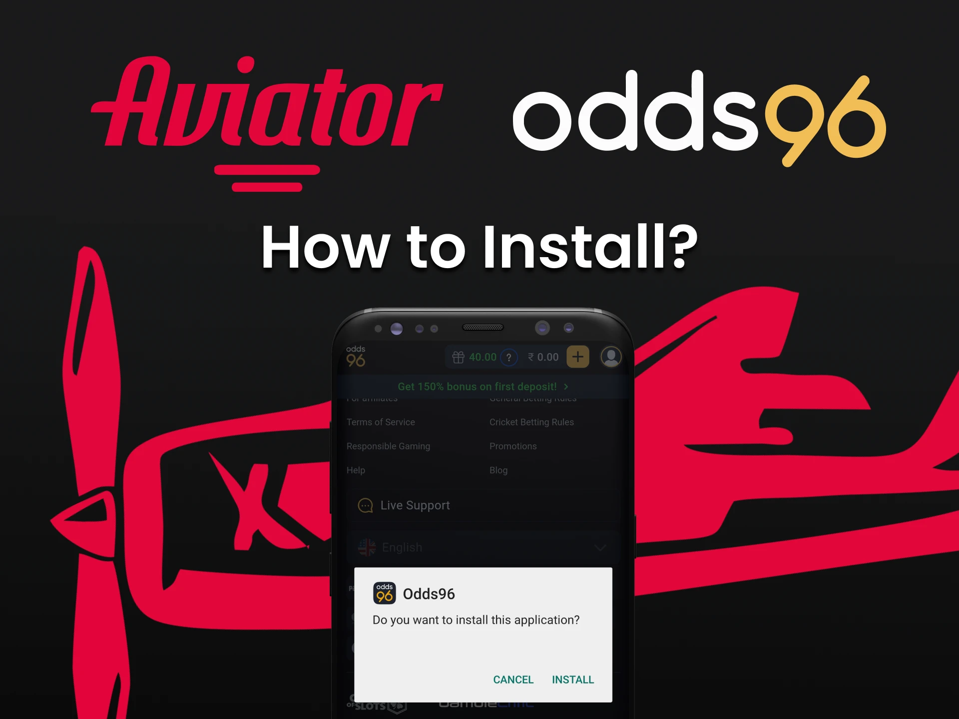 Install the Odds96 app to play Aviator.