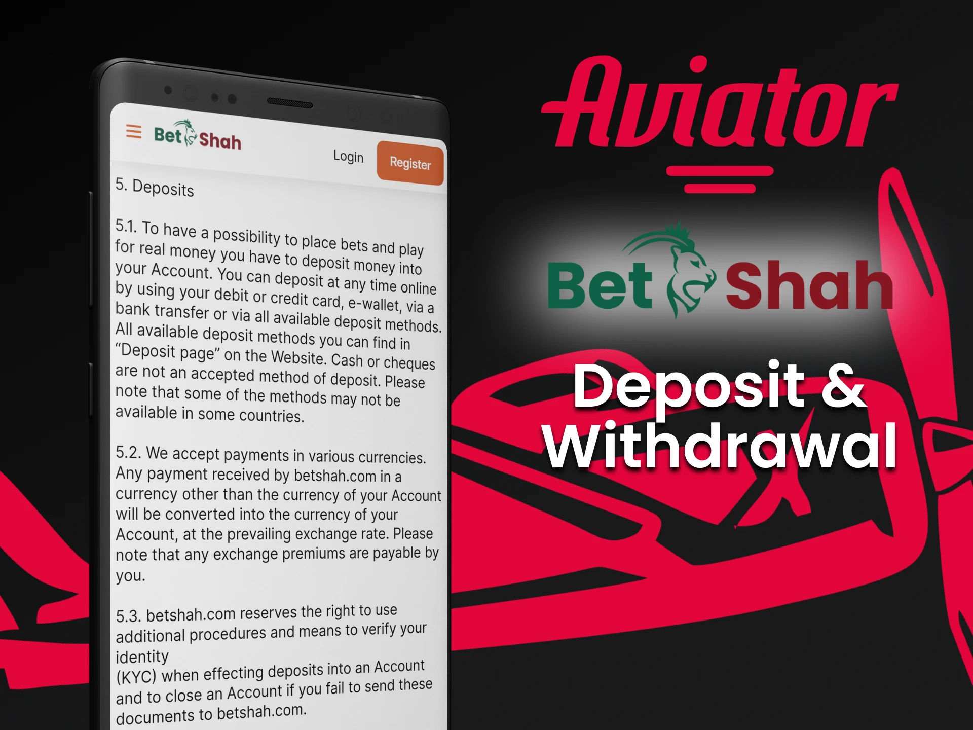 BetShah has a variety of transaction methods for Aviator.