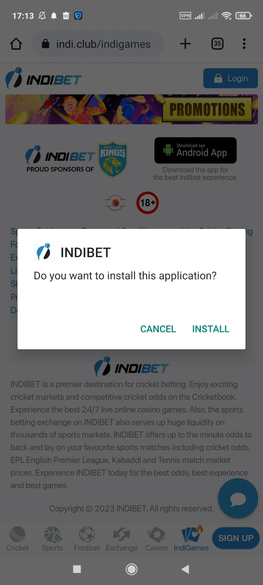 Install the Indibet app for Android.