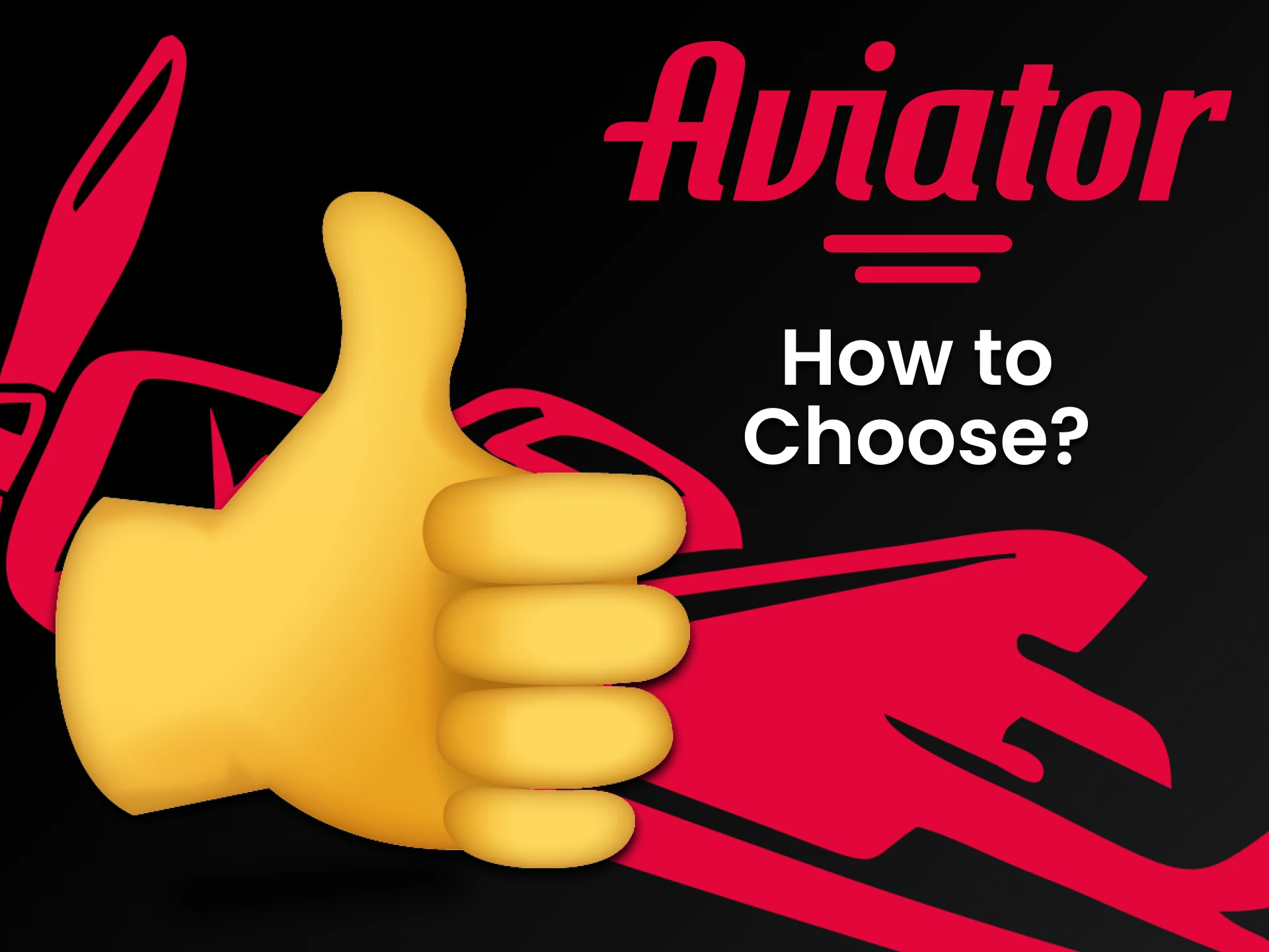 We will tell you how to choose the best site to play Aviator.