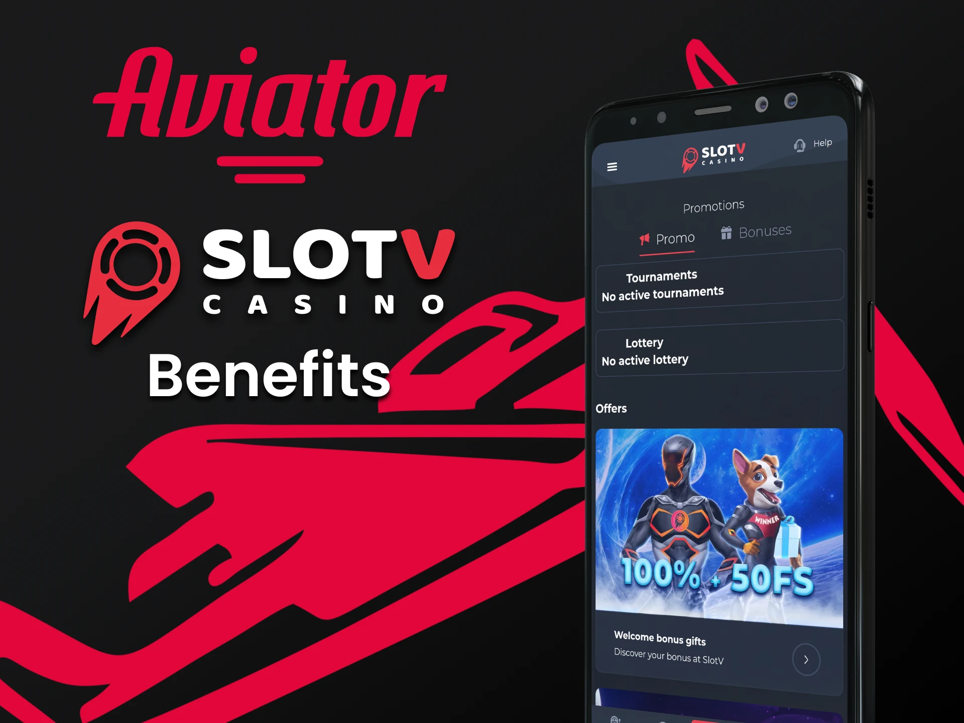 The SlotV app has many benefits for playing Aviator.