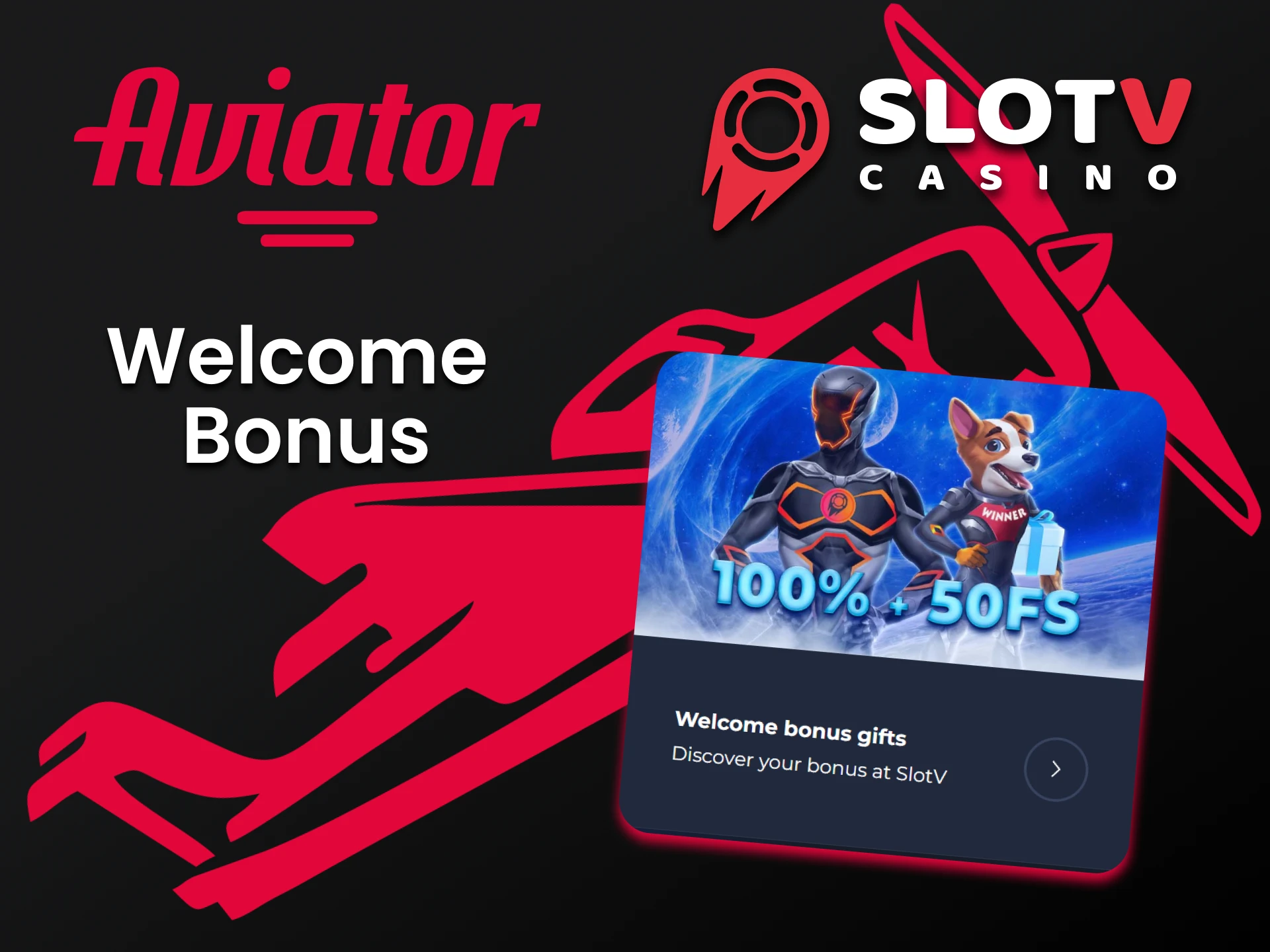 Get a welcome bonus for the Aviator from SlotV.