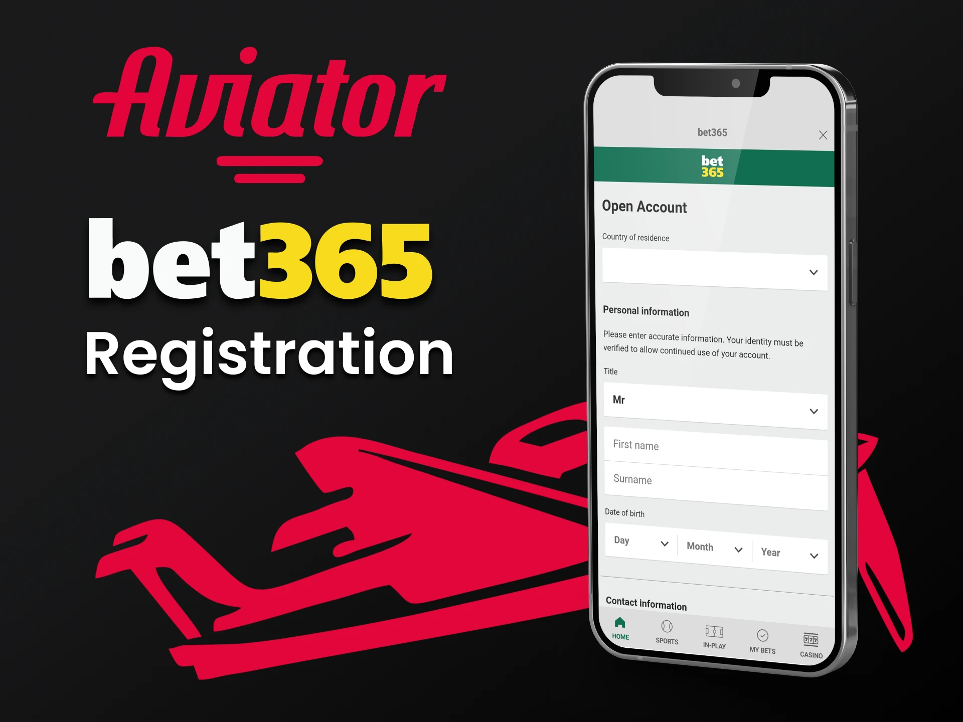 Register in the Bet365 application to play Aviator.