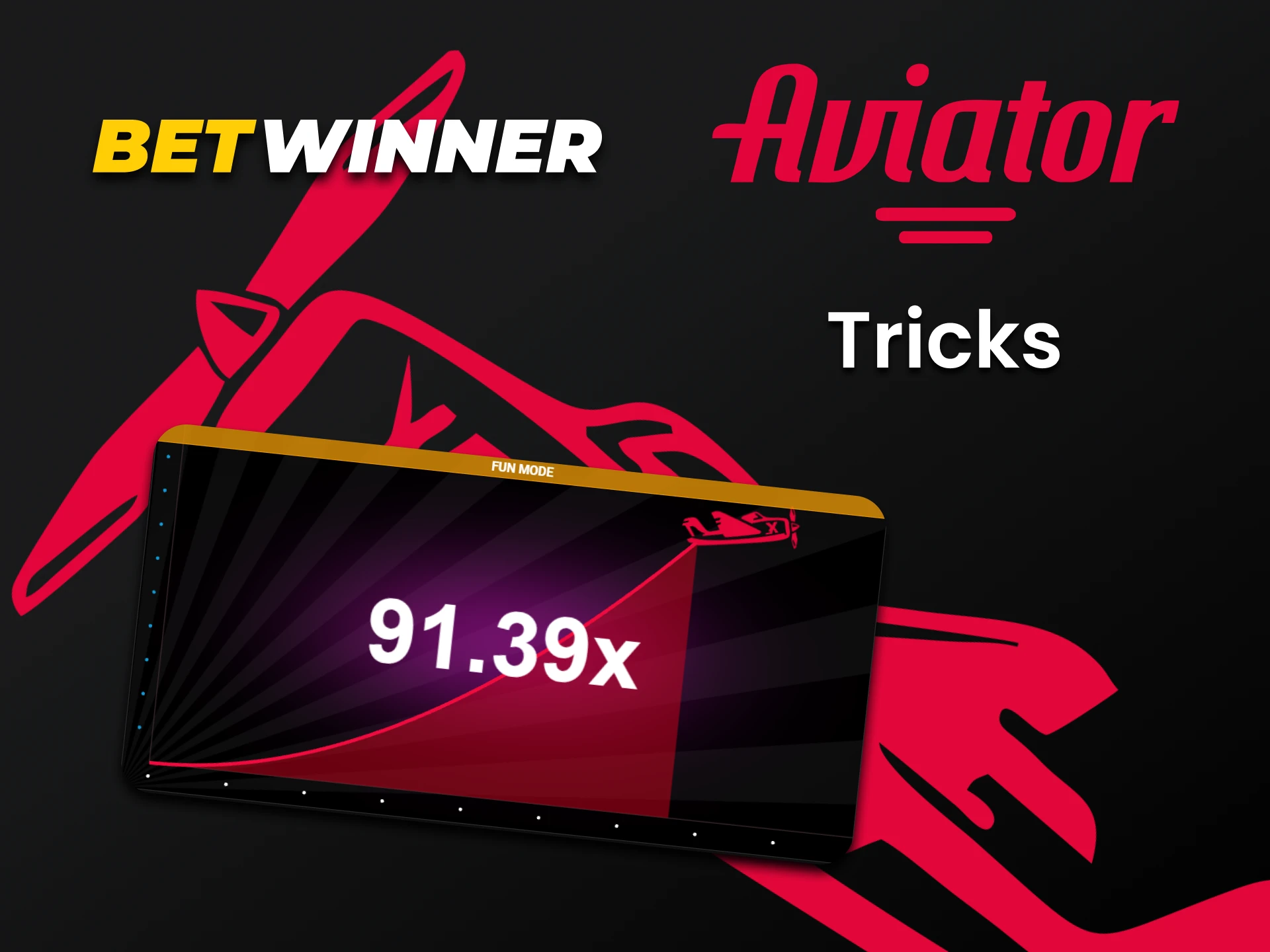 Learn various tricks to win in Aviator on Betwinner.