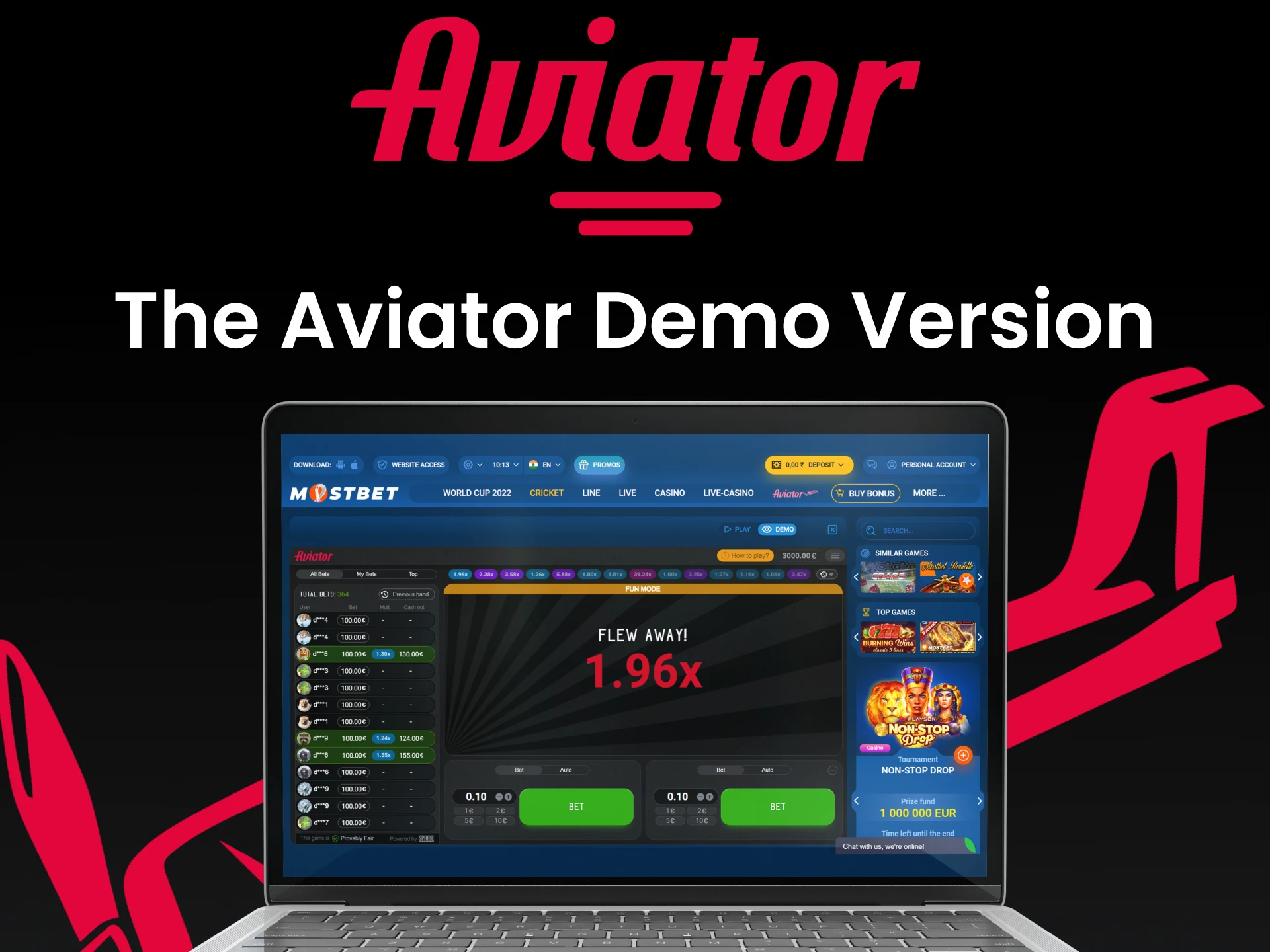To start winning and earning money, you can practice in the demo version of the Aviator game.