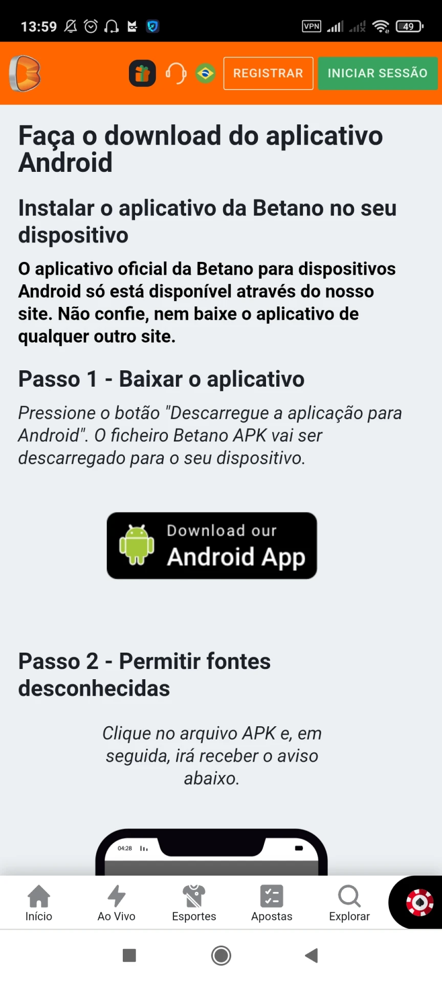 Comece a baixar o aplicativo Betano para Android.
