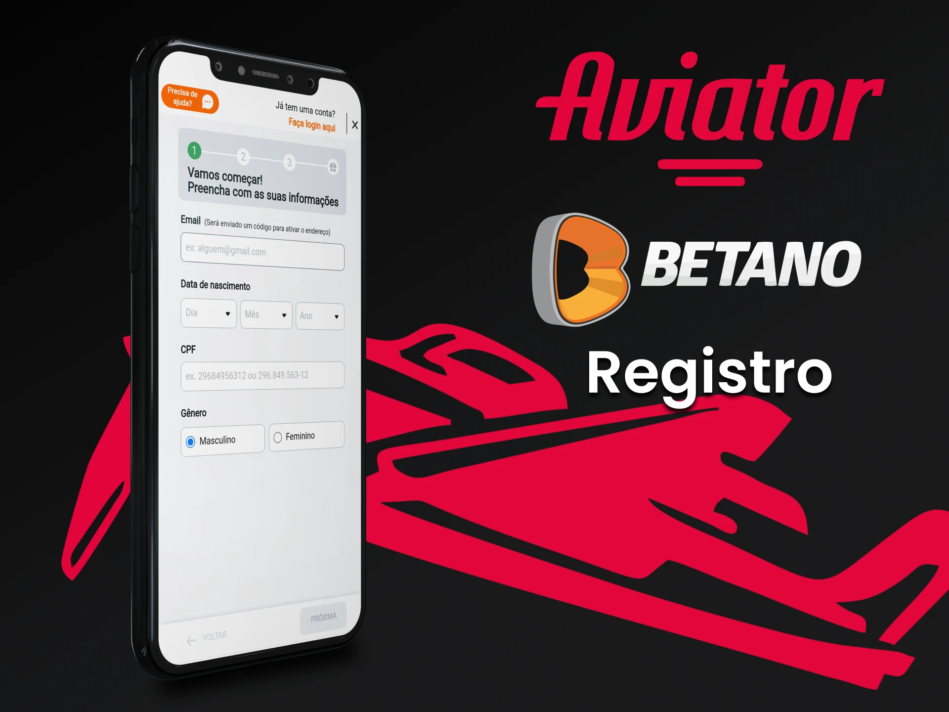 Passe pelo processo de registro para jogar Avaitor no app Betano.