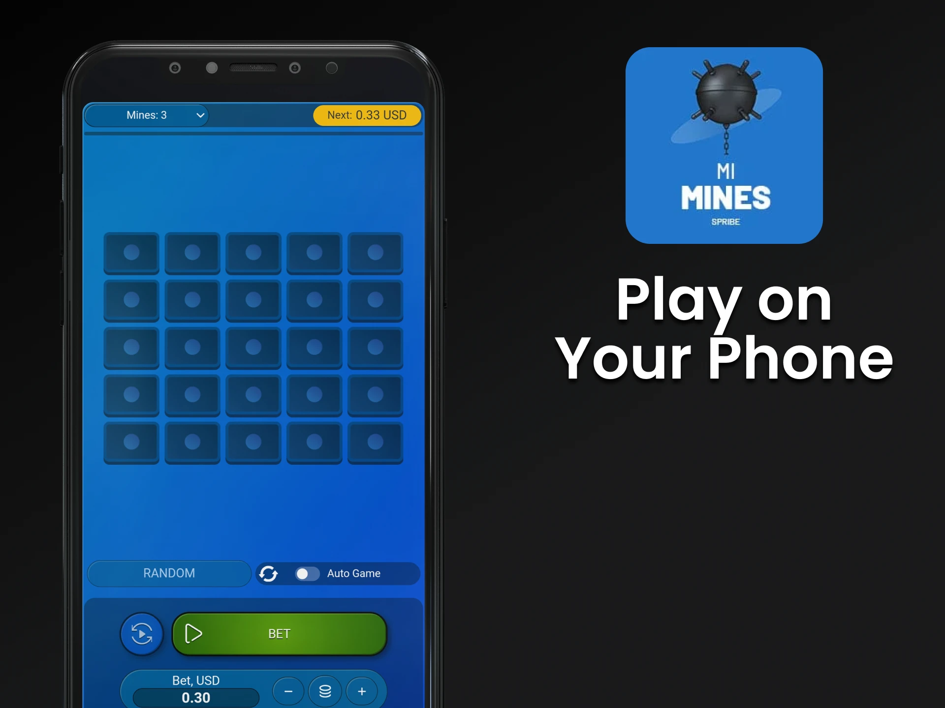 Play Mines through the application on your smartphone.