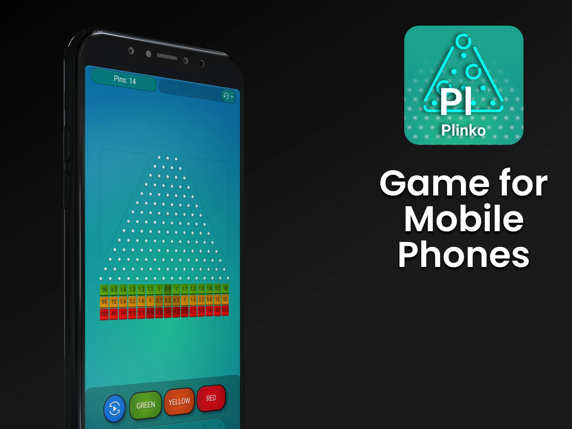 Play Plinko through an app on your phone.