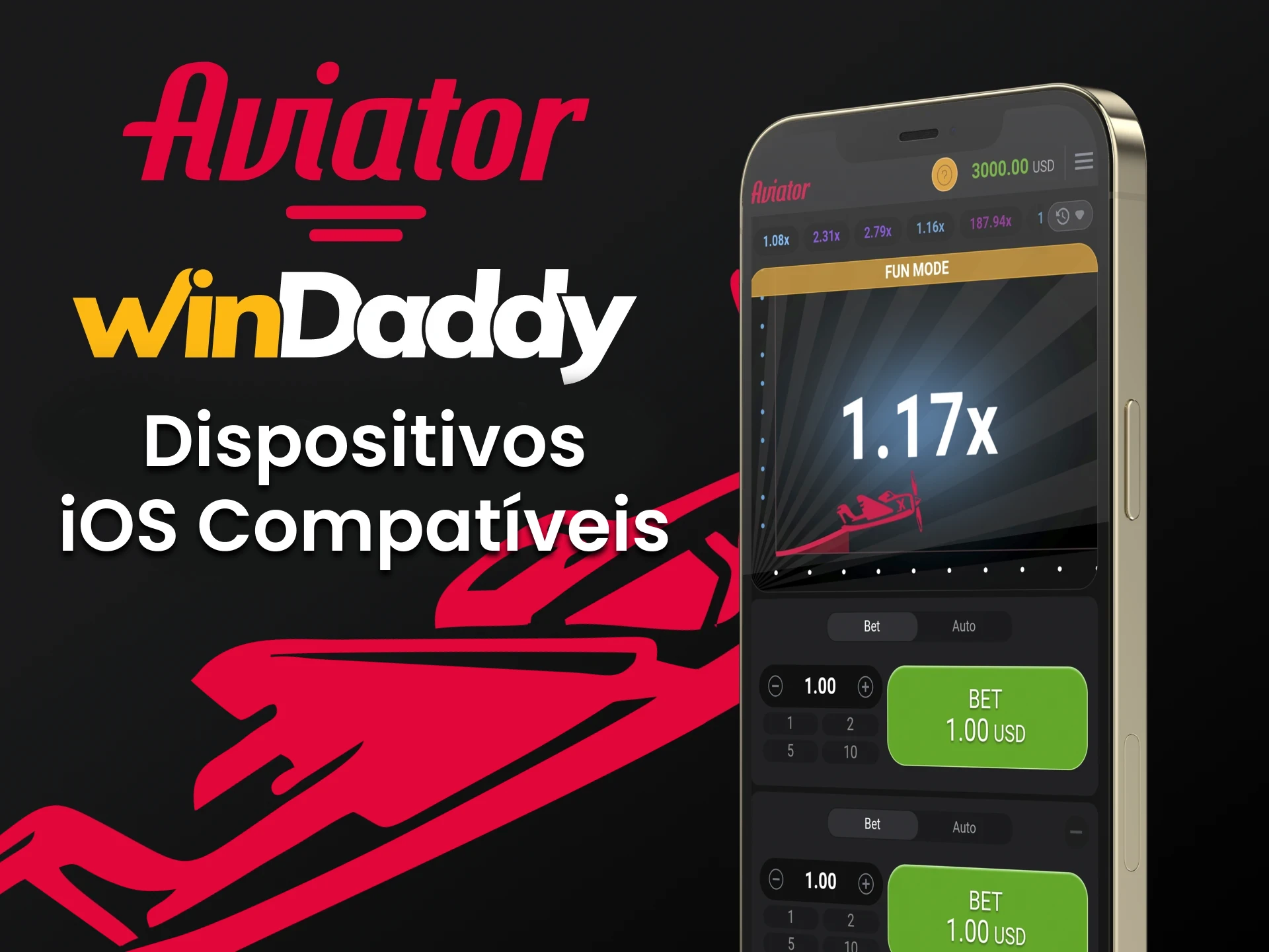 Para jogar Aviator by WinDaddy, use o dispositivo iOS.