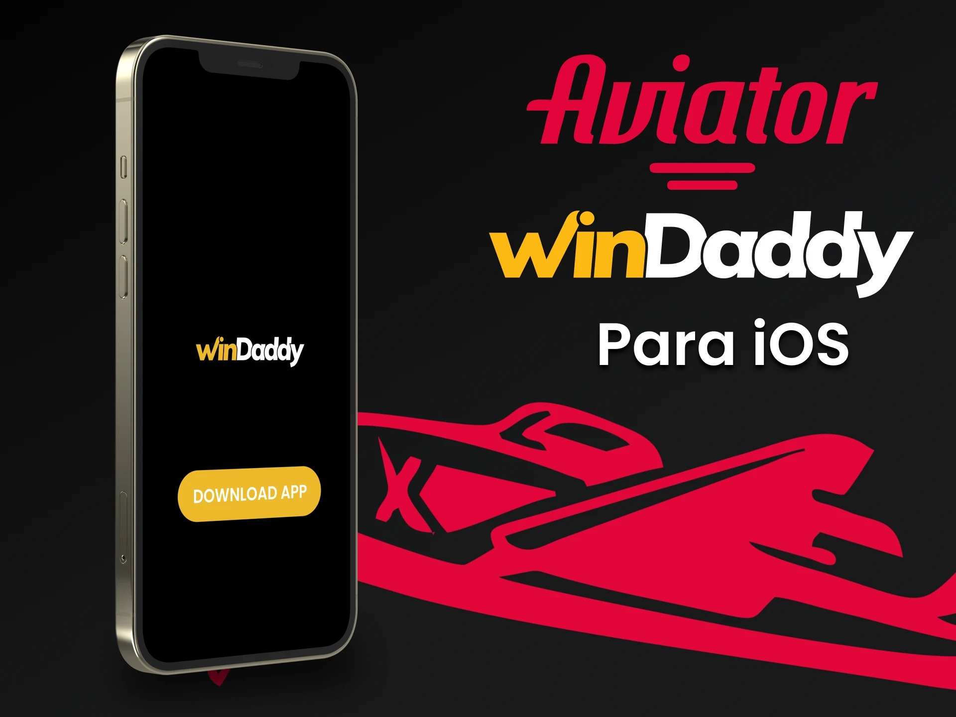 Faça o download do aplicativo WinDaddy para iOS para jogar Aviator.