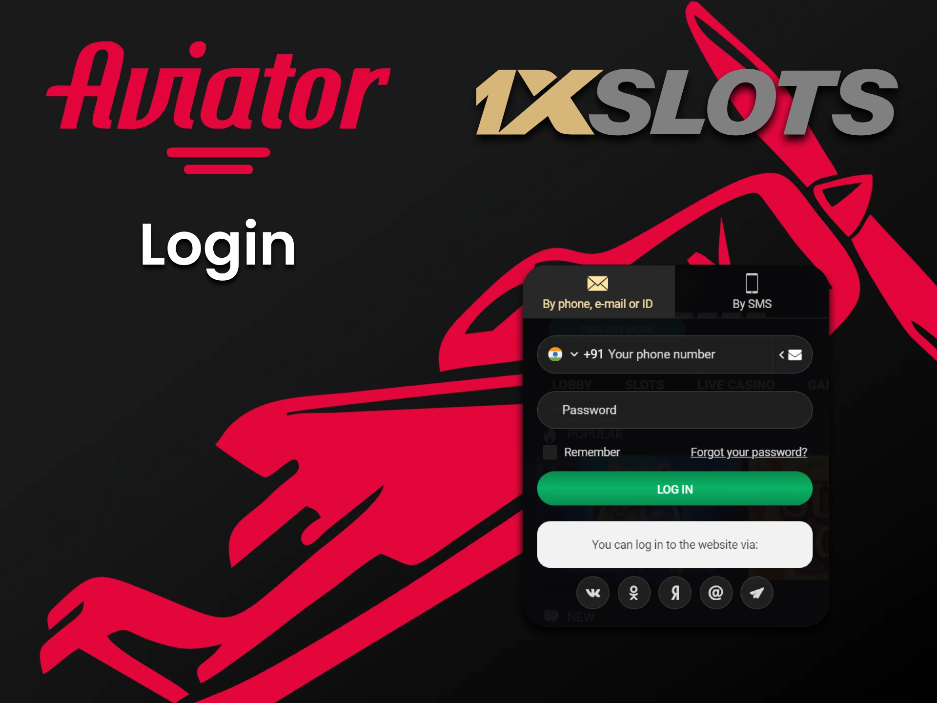 Log in to your 1xslots account and play Aviator.
