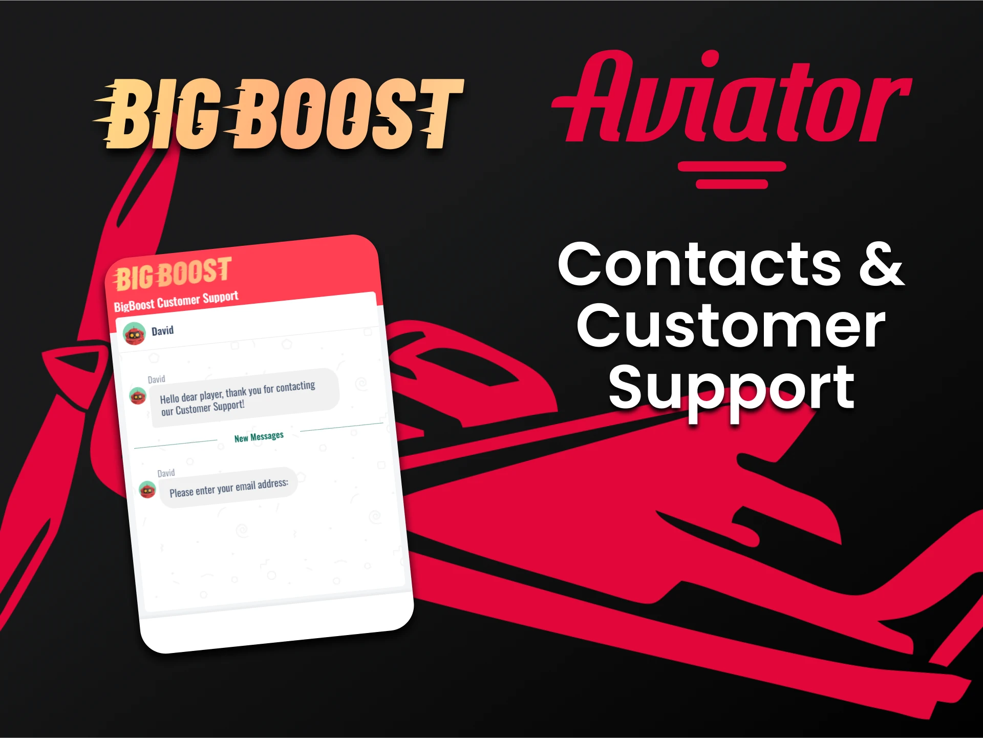 Big Boost technical support is always in touch with Aviator players.