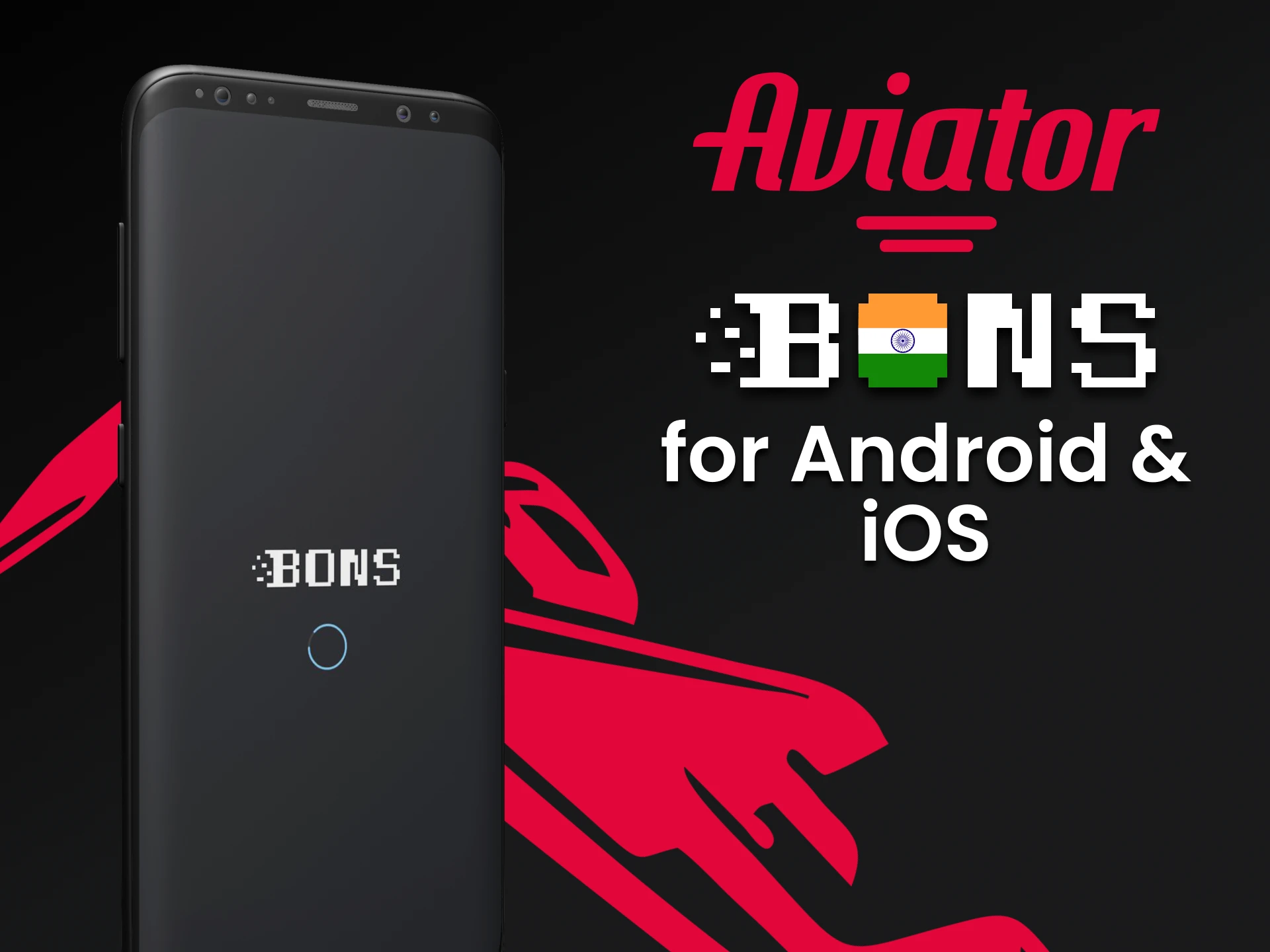 Play the Bons app for smartphones in Aviator.