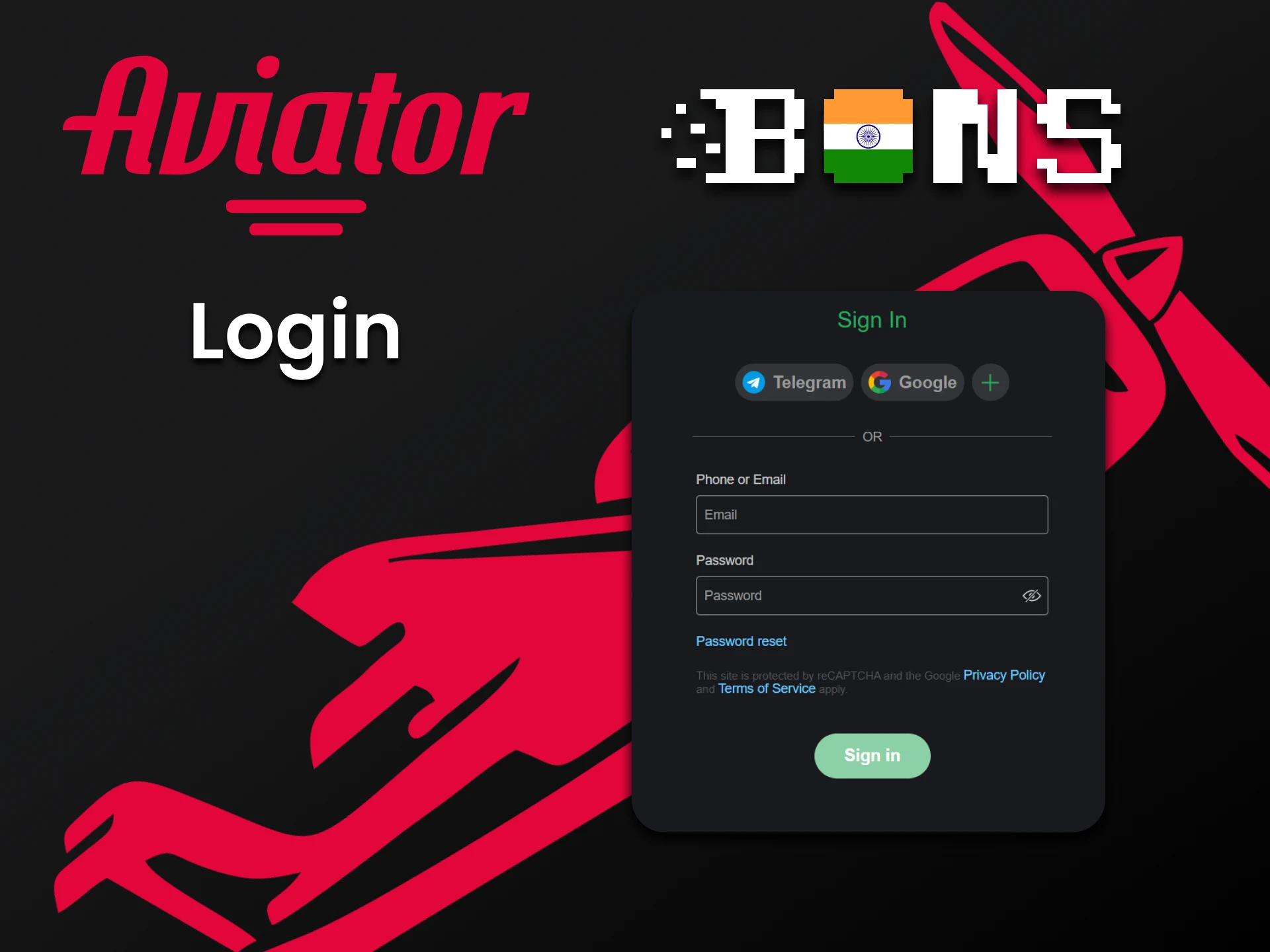 By logging into your personal account on Bons, you can play Aviator.