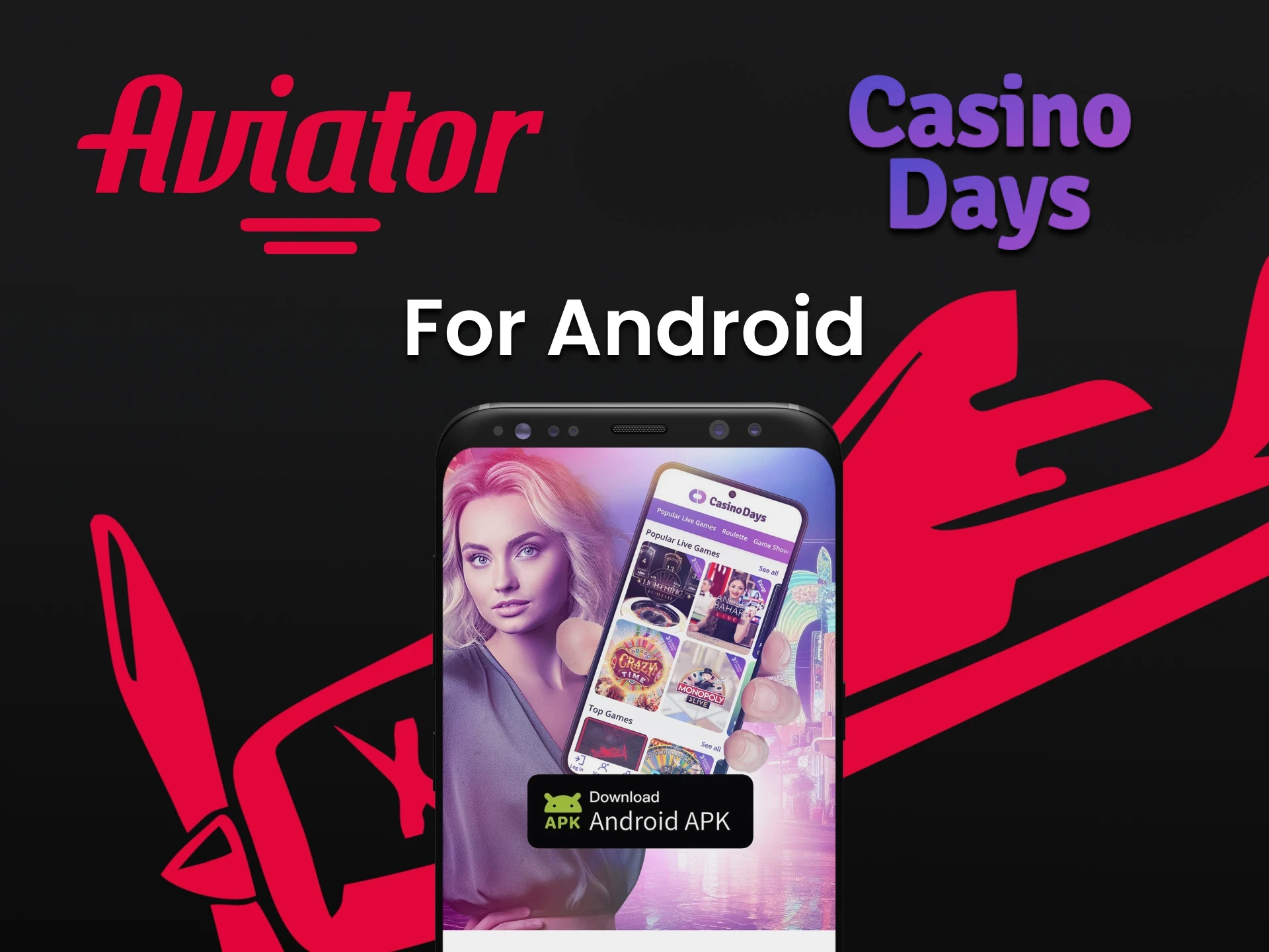 Play Aviator through the Casino Days app on Android.