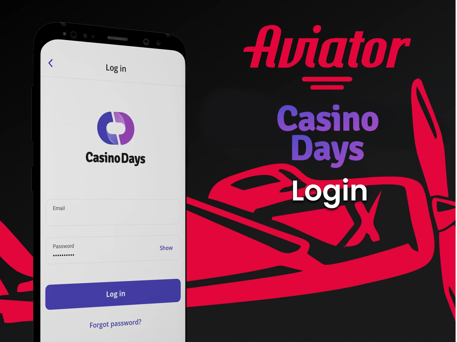 Log in to your personal Casino Days app account to play Aviator.