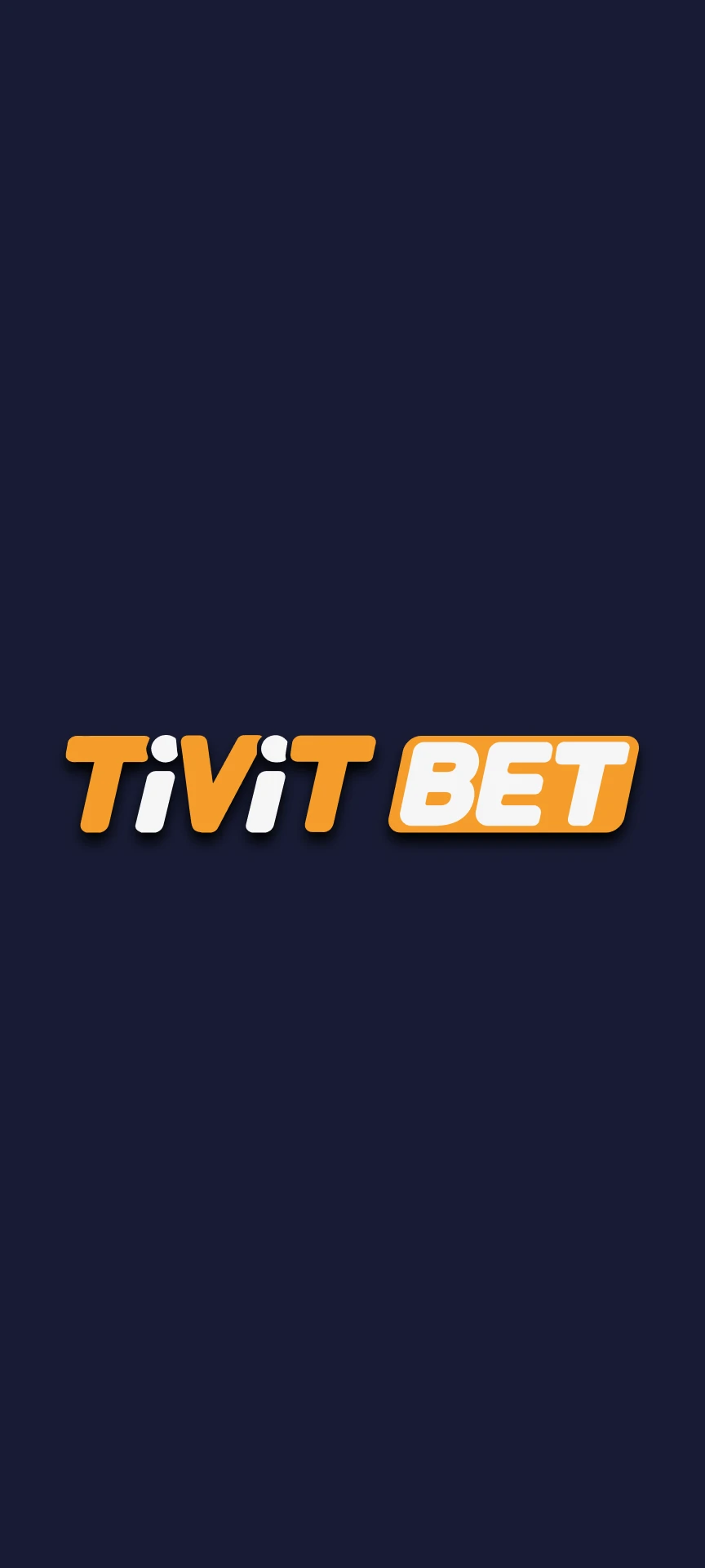 Install and launch the Tivitbet app for Android.