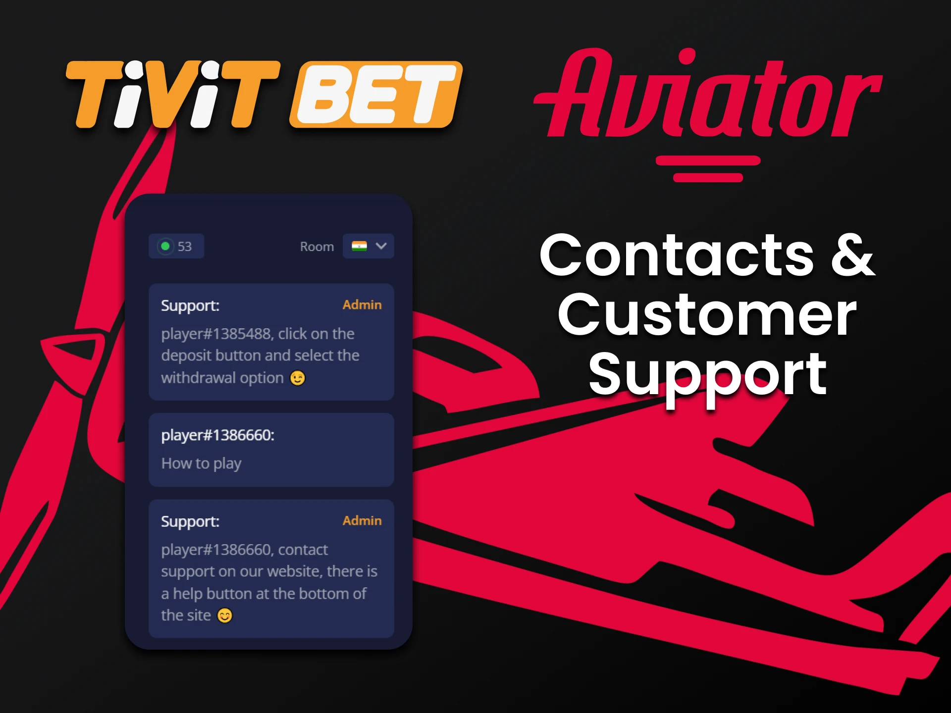 You can ask questions about playing Aviator in the chat on Tivitbet.