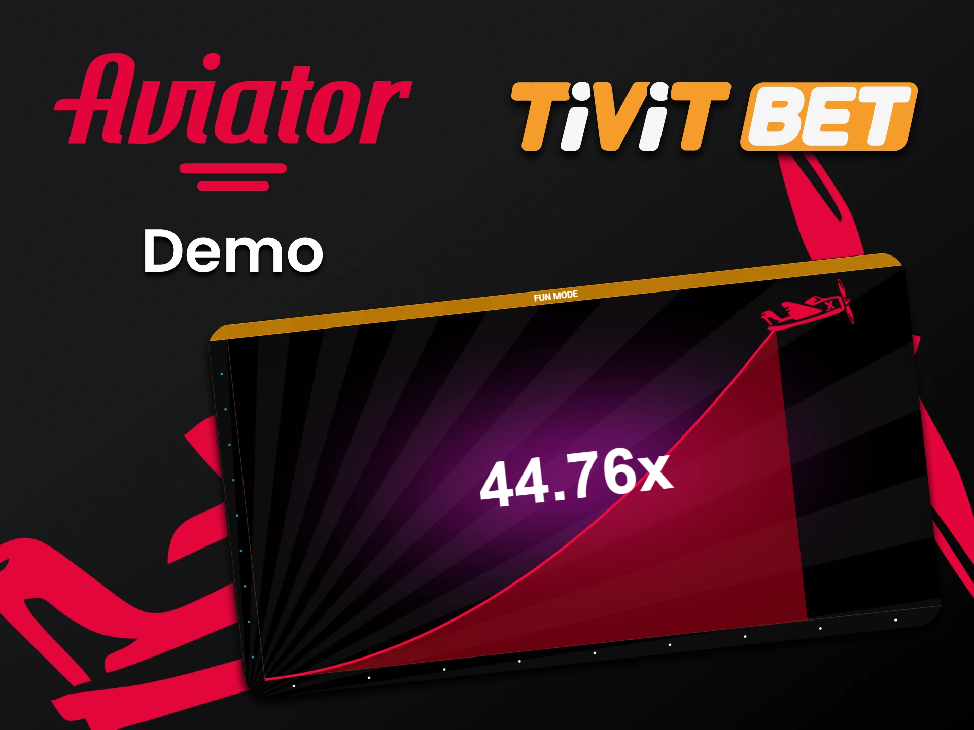 Tivitbet has a demo version of the game Aviator.