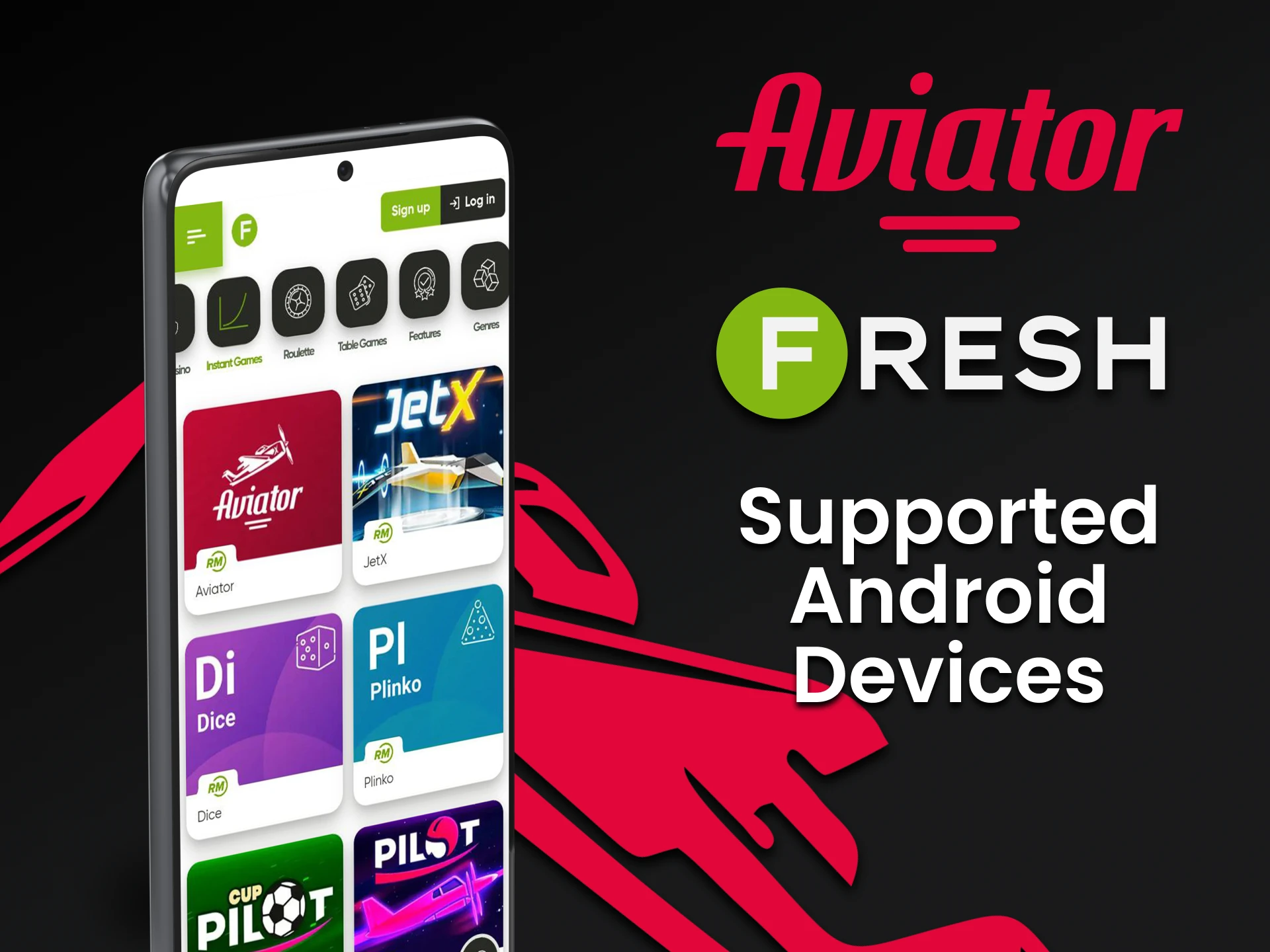 Choose Android devices to play Aviator in the Fresh Casino app.
