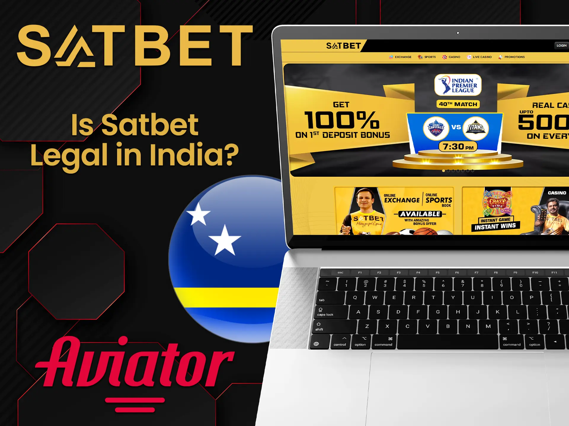 Satbet operates under the Curaçao gambling license.